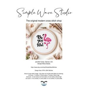 Pink Flamingo - Be You Tiful‎ Beautiful Quote Counted Cross Stitch Chart